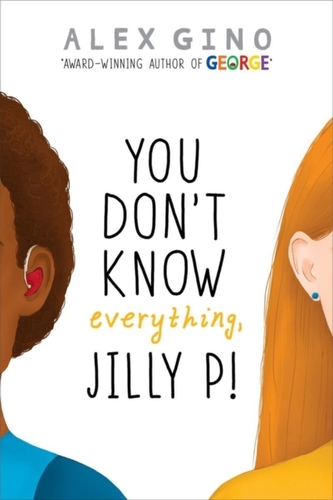 You Don't Know Everything, Jilly P! You Don't Know Everything, Jilly P!