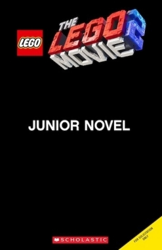 The LEGO Movie 2 Junior Novel