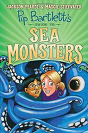 Pip Bartlett's Guide to Sea Monsters
