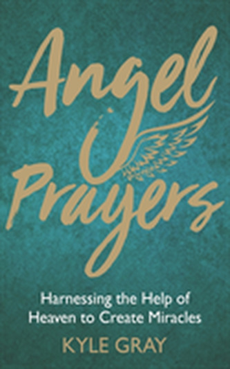 Angel Prayers Angel Prayers