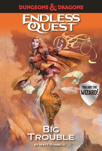 Dungeons & Dragons Endless Quest: Big Trouble