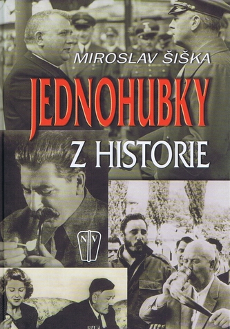 Jednohubky z historie Jednohubky z historie
