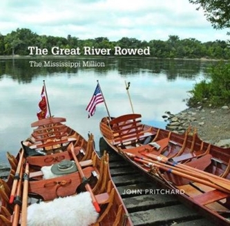 The Great River Rowed The Great River Rowed