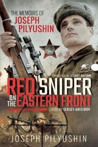 Red Sniper on the Eastern Front Red Sniper on the Eastern Front