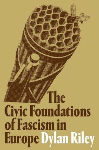 The Civic Foundations of Fascism in Europe