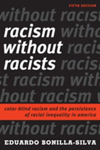 Racism without Racists