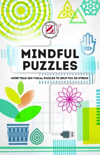 Mindful Puzzles: Overworked & Underpuzzled