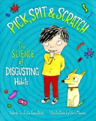 Pick, Spit & Scratch