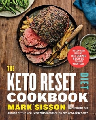 The Keto Reset Diet Cookbook The Keto Reset Diet Cookbook