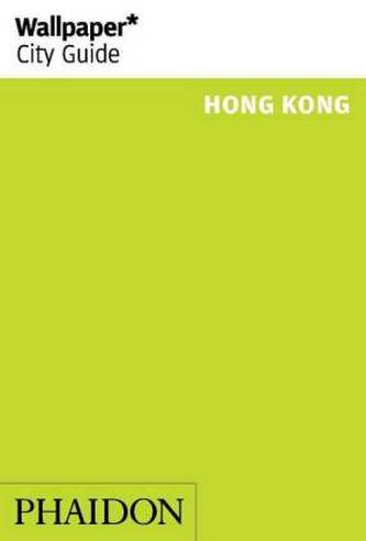 Wallpaper* City Guide Hong Kong