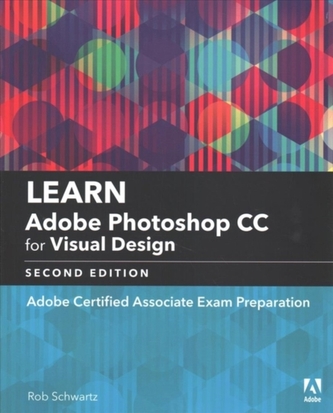 Learn Adobe Photoshop CC for Visual Design