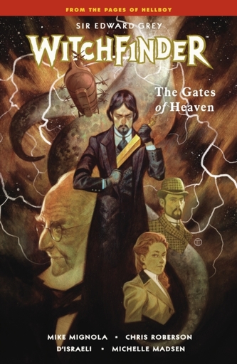 Witchfinder Volume 5: The Gates Of Heaven