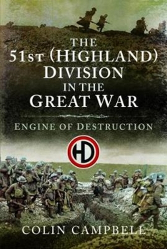 The 51st (Highland) Division in the Great War