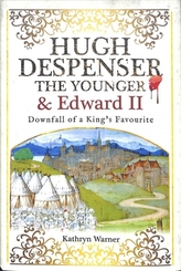 Hugh Despenser the Younger and Edward II