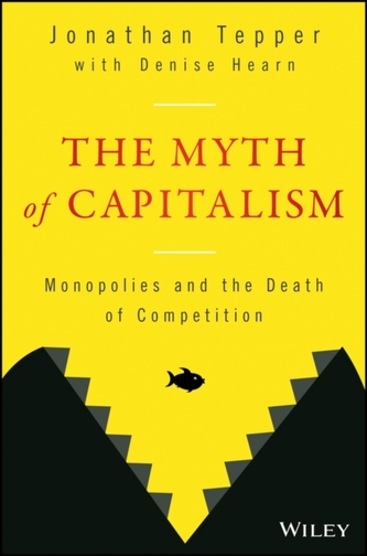 The Myth of Capitalism