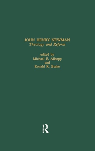 John Henry Newman: Theology &