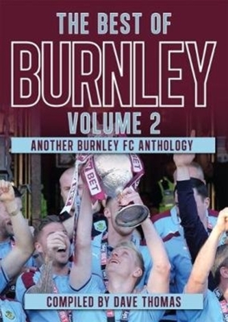 The Best of Burnley Volume 2 The Best of Burnley Volume 2