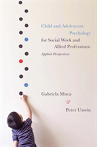 Child and Adolescent Psychology for Social Work and Allied Professions