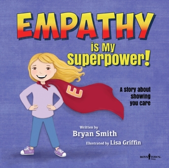 EMPATHY IS MY SUPERPOWER