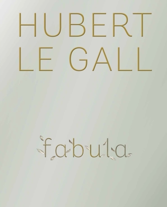 Hubert Le Gall: Fabula