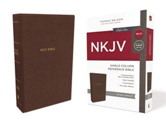 NKJV, Single-Column Reference Bible, Leathersoft, Brown, Comfort Print NKJV, Single-Column Reference Bible, Leathersoft, Brown, Comfort Print