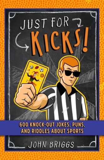 Just for Kicks!