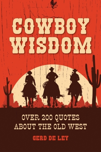 Cowboy Wisdom