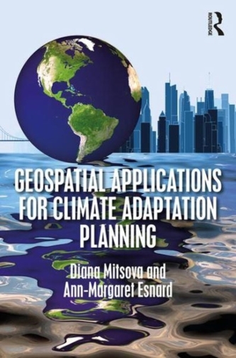 Geospatial Applications for Climate Adaptation Planning Geospatial Applications for Climate Adaptation Planning