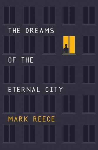The Dreams of the Eternal City The Dreams of the Eternal City