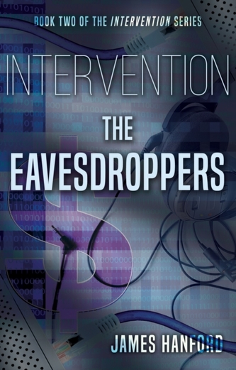 Intervention: Eavesdroppers Intervention: Eavesdroppers