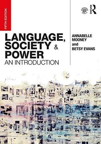 Language, Society and Power