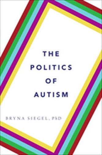 The Politics of Autism