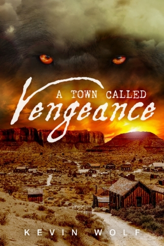A Town Called Vengeance