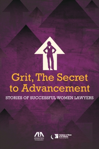 Grit, the Secret to Advancement