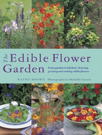 The Edible Flower Garden