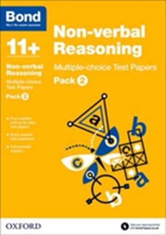 Bond 11+: Non-verbal Reasoning: Multiple-choice Test Papers
