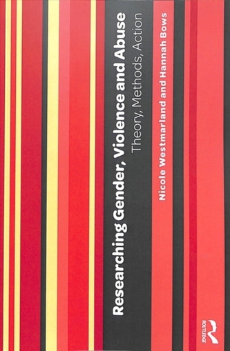 Researching Gender, Violence and Abuse
