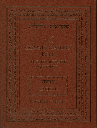 The Commentators' Bible: Exodus