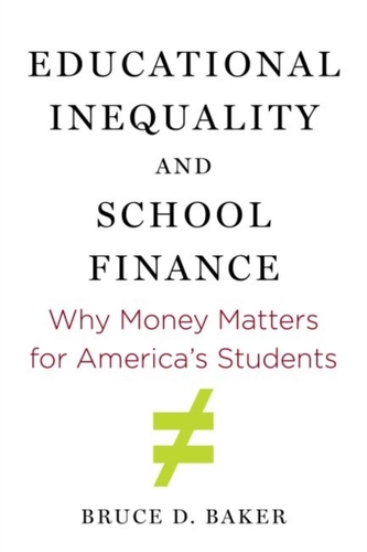 Educational Inequality and School Finance Educational Inequality and School Finance