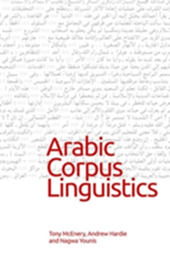 Arabic Corpus Linguistics