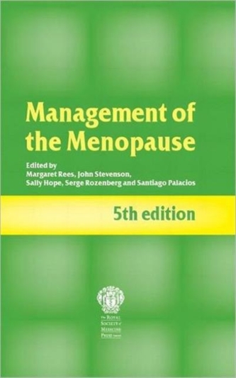 Management of the Menopause, 5th edition Management of the Menopause, 5th edition