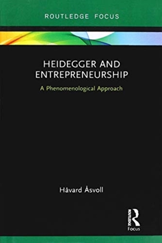 Heidegger and Entrepreneurship