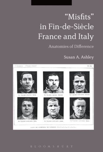 Misfits in Fin-de-Siecle France and Italy