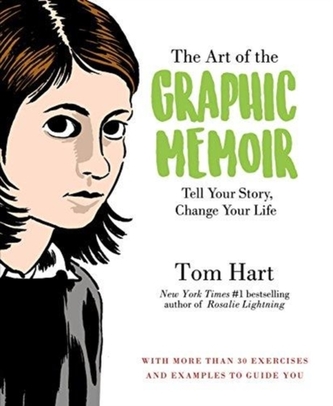 The Art of the Graphic Memoir