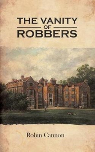 VANITY OF ROBBERS