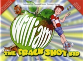 William The Crack Shot Kid (with CD)