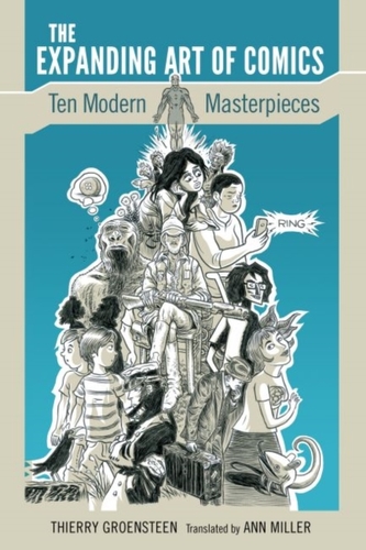 The Expanding Art of Comics The Expanding Art of Comics