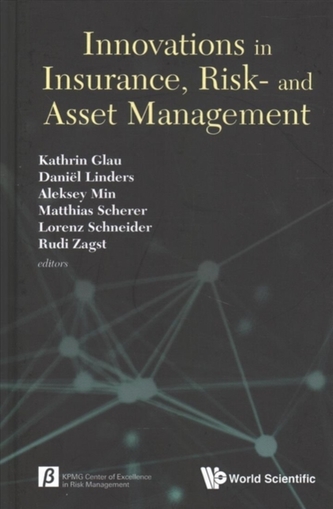 Innovations In Insurance, Risk- And Asset Management - Proceedings Of The Innovations In Insurance, Risk- And Asset Mana