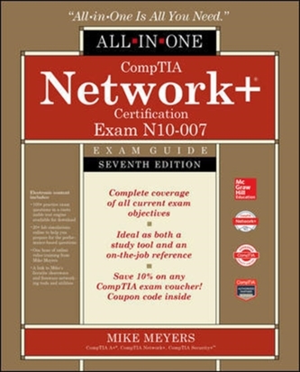 CompTIA Network+ Certification All-in-One Exam Guide, Seventh Edition (Exam N10-007)