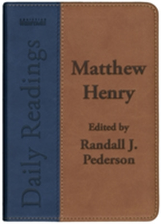 Daily Readings - Matthew Henry